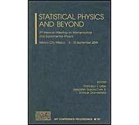 Statistical Physics And Beyond: 2nd Mexican Meeting On Mathematical And Experimental Physics