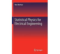 Statistical Physics For Electrical Engineering