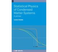 Statistical Physics of Condensed Matter Systems - Colombo Professor Luciano University of Cagliari Italy - Institute of Physics Publishing - Livre en Angl Colombo Professor Luciano University of Cagli