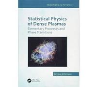 Statistical Physics of Dense Plasmas (Frontiers in Physics) - [Version Originale] Inconnu (Auteur)