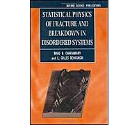 Statistical Physics Of Fracture And Breakdown In Disordered Systems
