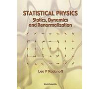 Statistical Physics: Statics, Dynamics and Renormalization