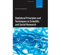 Statistical Principles And Techniques In Scientific And Social Investigations