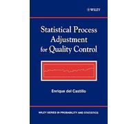 Statistical Process Adjustment Methods for Quality Control