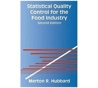 Statistical Quality Control For The Food Industry