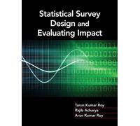 Statistical Survey Design And Evaluating Impact