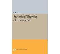 Statistical Theories of Turbulence (Princeton Legacy Library)