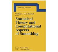 Statistical Theory And Computational Aspects Of Smoothing