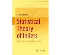 Statistical Theory of Inliers: Models, Methods and Applications
