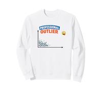 Statisticien de données statistiques drôles sur Les valeurs aberrantes Professionnelles Sweatshirt