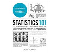 Statistiques 101 – Analyse de données, modélisation prédictive, distributions et probabilités