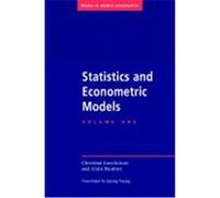 Statistics and Econometric Models, Themes in Modern Econometrics Alain Monfort, Christian Gourieroux (Auteur)