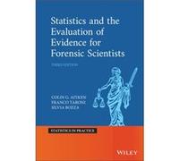 Statistics and the Evaluation of Evidence for Forensic Scientists by Silvia Universita di Venezia Bozza Silvia Universita di Venezia Bozza (Auteur)