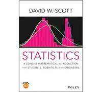 Statistics by Scott & David W. Rice University & Houston & Texas Scott David W. Rice University Houston Texas (Auteur)