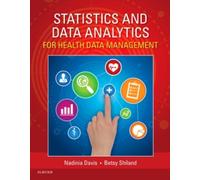 Statistics & Data Analytics For Health Data Management