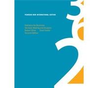 Statistics for Business Decision Making and Analysis by Dean Foster Dean Foster (Auteur)