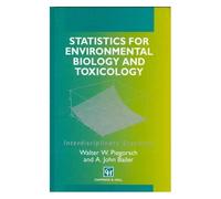 Statistics For Environmental Biology And Toxicology