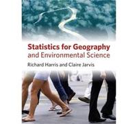 Statistics for Geography and Environmental Science by Jarvis Claire University of Leicester UK Paperback Book Jarvis Claire University of Leicester UK (Auteur)