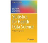 Statistics For Health Data Science