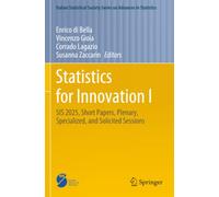 Statistics for Innovation I: SIS 2025, Short Papers, Plenary, Specialized, and Solicited Sessions (Italian Statistical Society Series on Advances in Statistics)