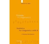 Statistics For Linguistics With R