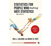 Statistics For People Who (Think They) Hate Statistics - International Student Edition