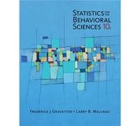 Statistics for The Behavioral Sciences by Gravetter & Frederick Late of The College at Brockport & State University of New York Frederick J Gravetter, Larry B Wallnau (Auteur)