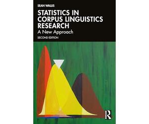 Statistics in Corpus Linguistics Research: A New Approach