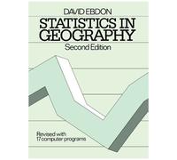 Statistics In Geography: A Practical Approach