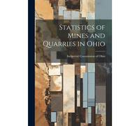 Statistics Of Mines And Quarries In Ohio