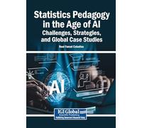 Statistics Pedagogy in the Age of AI: Challenges, Strategies, and Global Case Studies