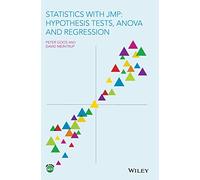 Peter Goos, David Meintrup – Statistics With JMP : Hypothesis Tests, Anova and Regression