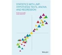 Statistics with JMP Hypothesis Tests ANOVA and Regression by David Meintrup Peter Goos, David Meintrup (Auteur)