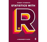 Statistics with R: A Beginner′s Guide