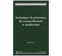 Statistique De Processus De Renouvellement Et Markoviens
