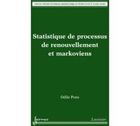 Statistique de processus de renouvellement et markoviens Odile Pons (Auteur)