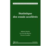 Statistique des essais accélérés - Vincent COUALLIER - Hermes Science Publications - broché - Livre