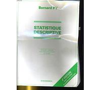 Statistique descriptive: Nouvelle méthode pour bien comprendre et réussir