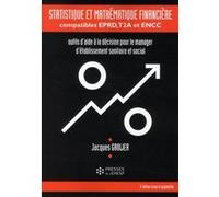 Statistique et mathématique financière compatibles EPRD, T2A, et ENCC Jacques Grolier (Auteur)