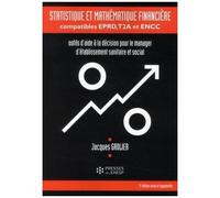 Statistique Et Mathématiques Financières Compaticles Eprd, T2a Et Encc - Outils D'aide À La Décision Pour Le Manager D'établissement Sanitaire Et Social