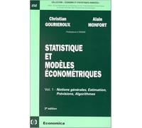 Statistique et modèles économétriques volume 1 Notions générales, estimation, prévision algorithme