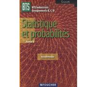 Statistique et probabilités BTS Industriel Groupements B,C,D Sigma: Tome 2