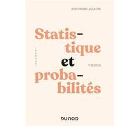 Statistique et probabilités Cours et exercices corrigés - 7ème édition - Jean-Pierre Lecoutre - Dunod - broché - Etude