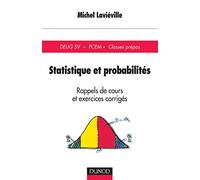 Statistique et probabilités : Rappels de cours et exercices corrigés