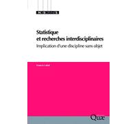 Statistique et recherches interdisciplinaires Francis Laloë (Auteur)