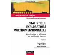 Statistique exploratoire multidimensionnelle - 4ème édition: Visualisation et inférence en fouille de données