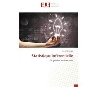 Statistique inférentielle: En gestion et économie