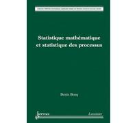 Statistique Mathématique Et Statistique Des Processus