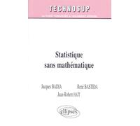 Statistique sans mathématique