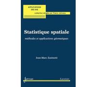 Statistique spatiale : méthodes et applications géomatiques